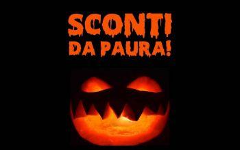 SCONTI DA PAURA !!!